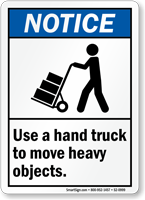 Use Hand Truck To Move Objects Sign