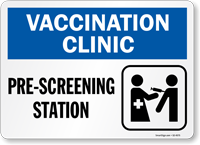 Vaccination Clinic Pre-Screening Station Sign
