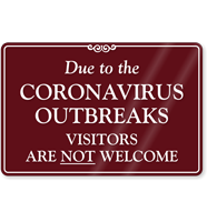 Visitors Are Not Welcome ShowCase Sign