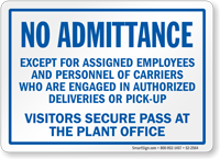 Visitors Secure Pass At The Plant Office Sign