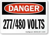 Danger 277/480 Volts Sign