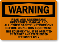 Warning Read Operators Manual Sign