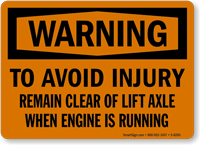 Warning When Engine Running Sign
