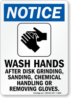 Wash Hands After Disk Grinding Sign