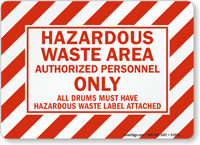 Hazardous Waste Area Authorized Personnel Sign