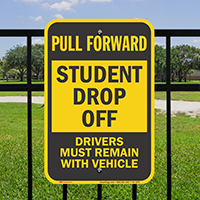 Pull Forward, Student Drop Off Signs