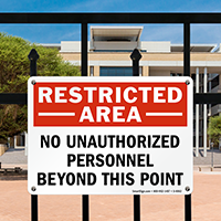 Restricted Area Unauthorized Personnel Sign