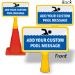 Add Your Custom Pool Message ConeBoss Swimming Pool Sign