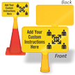 Add Your Custom Social Distancing Instructions ConeBoss Sign