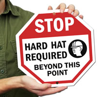 STOP: Hard hat required beyond this point Signs
