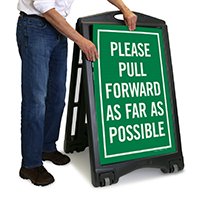 Please Pull Forward As Far As Possible Sign