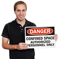 Danger Confined Space Authorized Personnel Signs