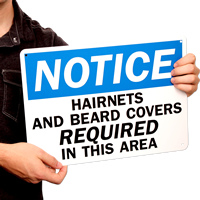 Notice Hairnets and Beard Covers Signs