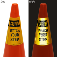 Watch Your Step Cone Collar Safety Sign
