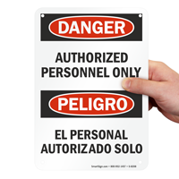 Danger Authorized Personnel Bilingual Sign