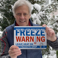 Let faucets drip freeze warning sign
