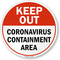 Keep out containment area SlipSafe floor sign