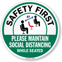 Social Distancing While Seated  Floor Sign